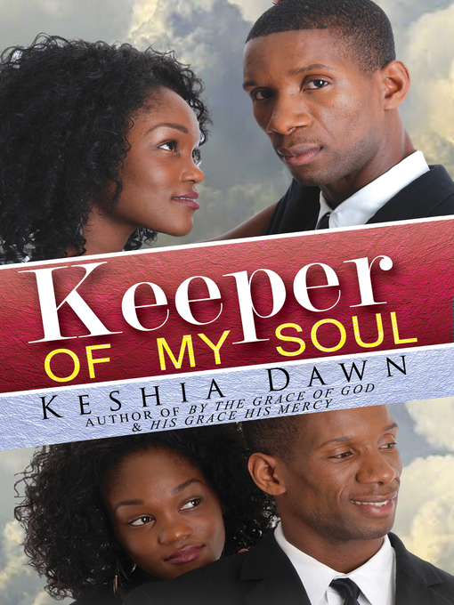 Title details for Keeper of My Soul by Keshia Dawn - Available